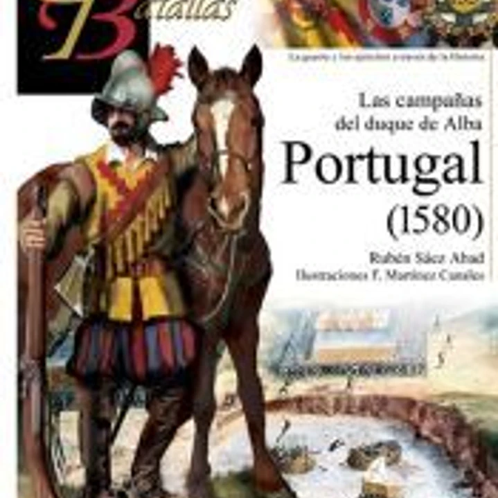 Las campañas del duque de Alba: Portugal 150 1