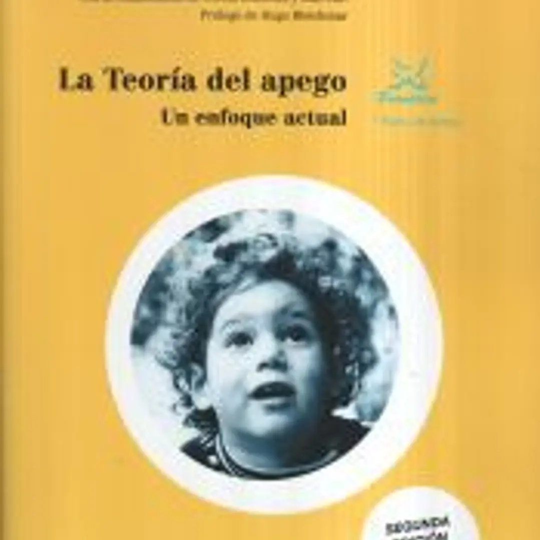La Teoría del Apego 1