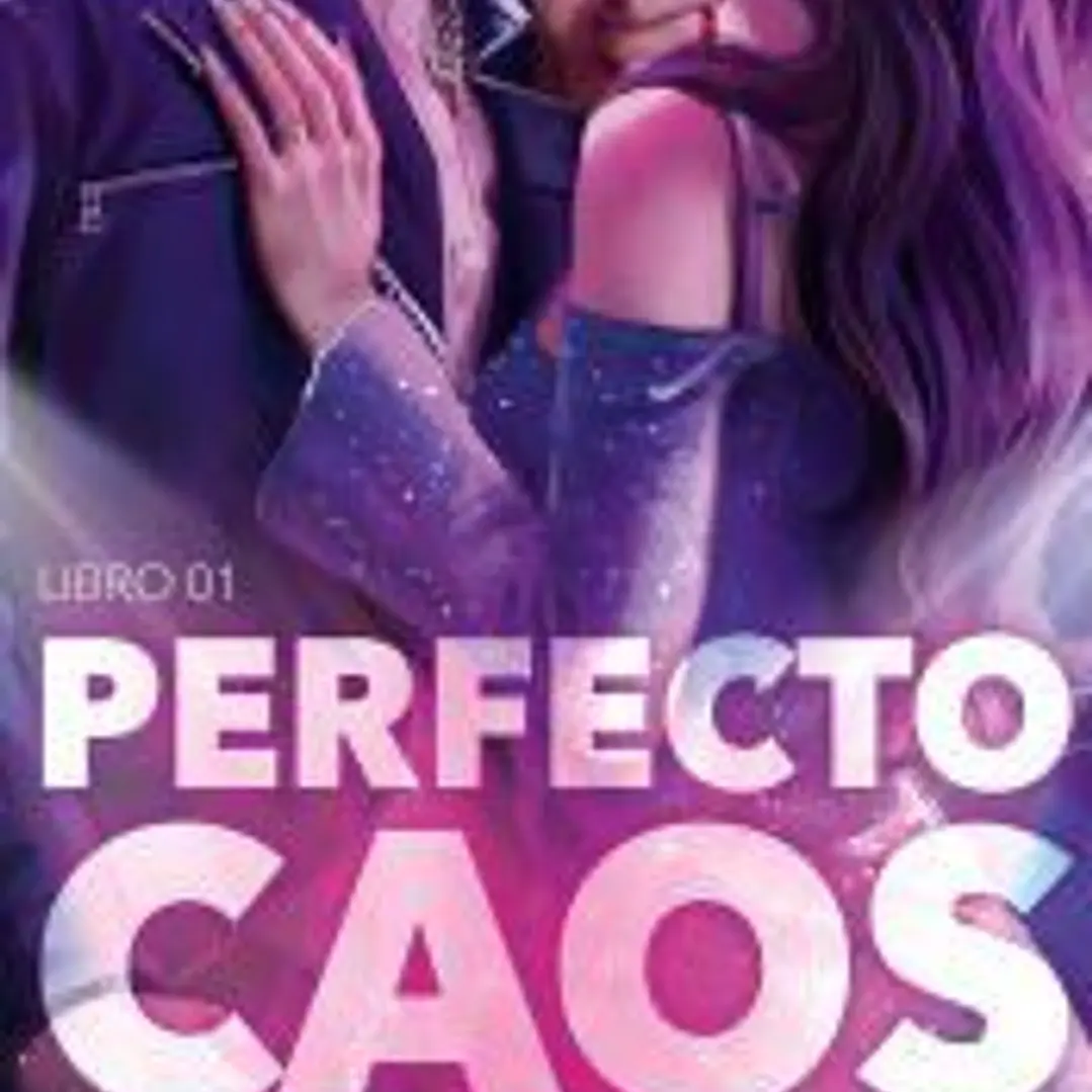 Perfecto caos (Amores Caóticos 1) 1