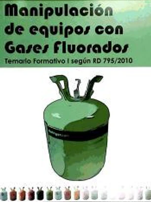 MANIPULACIÓN DE EQUIPOS CON GASES FLUORADOS
