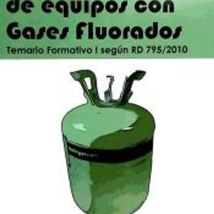MANIPULACIÓN DE EQUIPOS CON GASES FLUORADOS 1