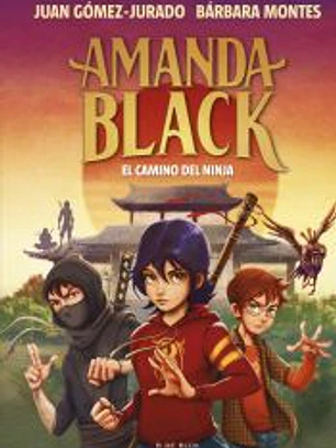 El camino del ninja (Amanda Black 9)