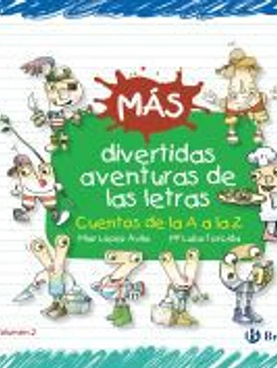 Más divertidas aventuras de las letras