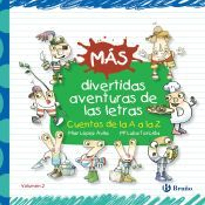 Más divertidas aventuras de las letras 1