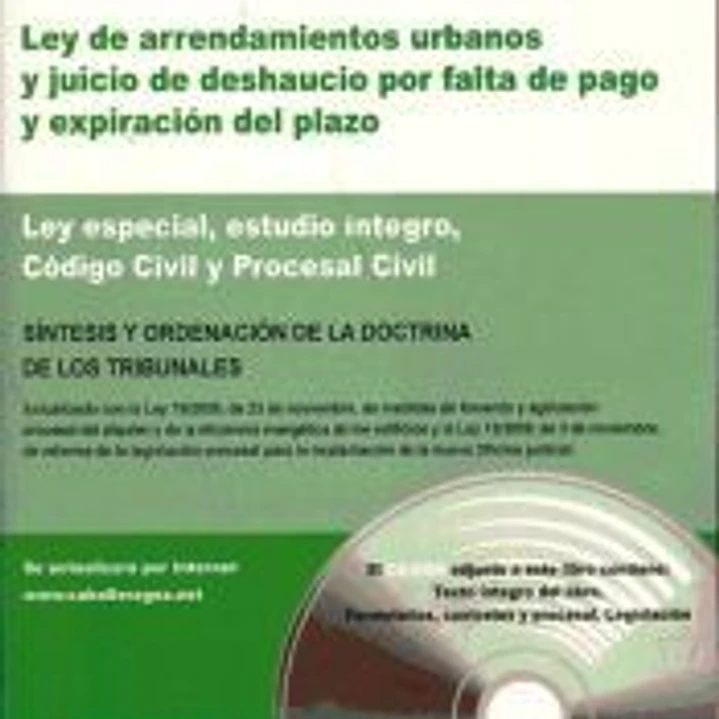 LEY DE ARRENDAMIENTOS URBANOS Y JUICIO (CD-ROM) DE DESAHUCIO POR FALTA DE PAGO 1