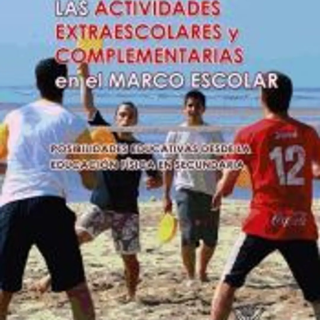 Las actividades extraescolares y complementarias en el marco escolar 1