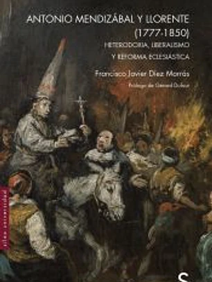 Antonio Mendizábal y Llorente (1777-1850)