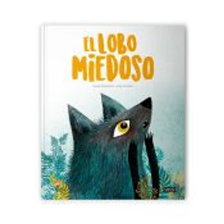 El Lobo Miedoso. Libros Ilustrados. Edic. ilustrado (Español) 1