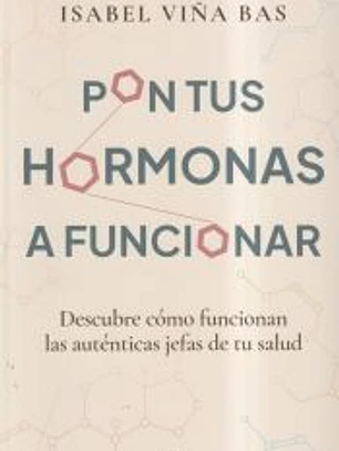 Pon tus hormonas a funcionar