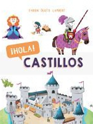 ¡Hola! Castillos