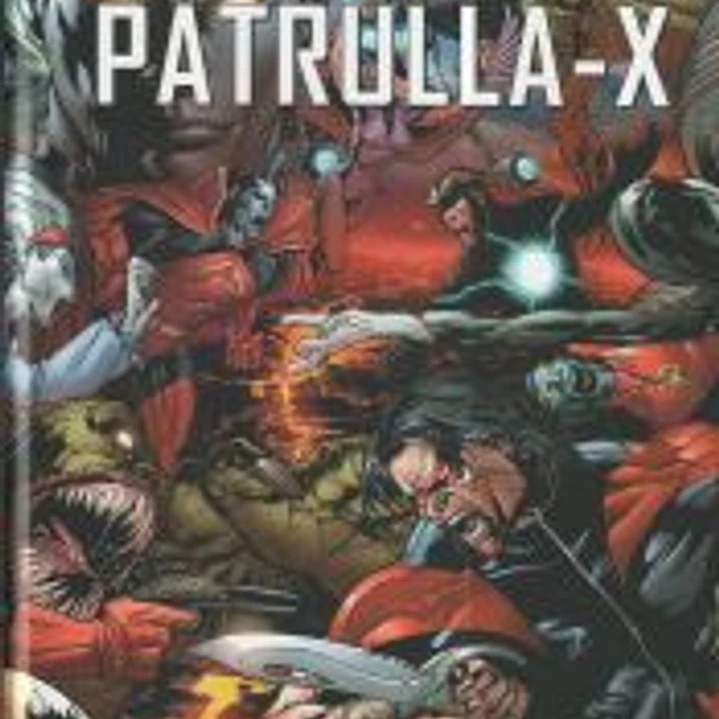 Marvel Must-Have. La Imposible Patrulla-X 7 1