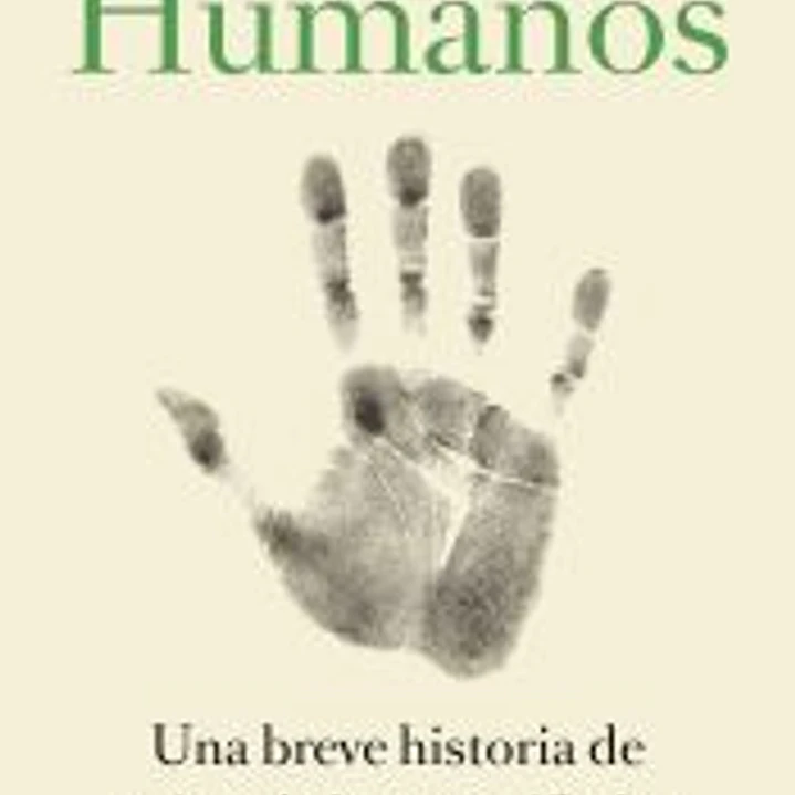 Humanos: Una breve historia de cómo la hemos pifiado 1