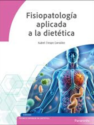 Fisiopatología aplicada a la dietética