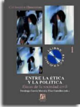 Entre la ética y la política. ëticas de la sociedad civil