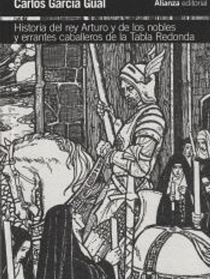 Historia del rey Arturo y de los nobles y errantes caballeros de la Tabla Redonda