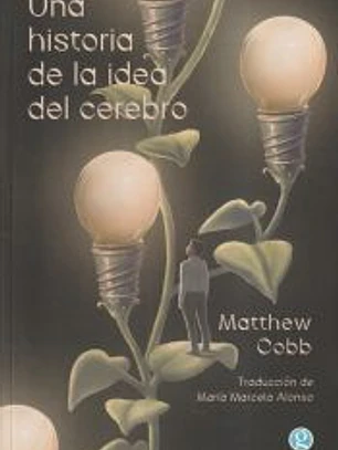 Una historia de la idea del cerebro