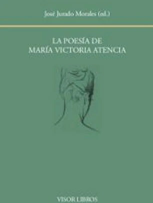 La poesía de María Victoria Atencia