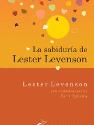 La sabiduría de Lester Levenson