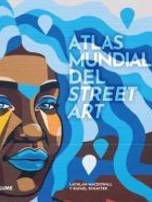 Atlas mundial del street art