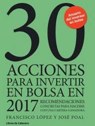 30 acciones para invertir en bolsa en 2017