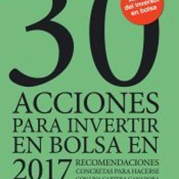 30 acciones para invertir en bolsa en 2017 1