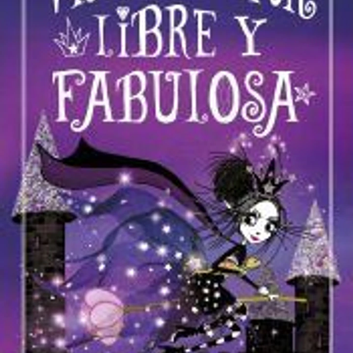 Libre y fabulosa (Victoria Stitch 2) 1