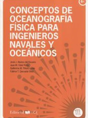 Conceptos de Oceanografía Física para Ingenieros Navales y Oceánicos