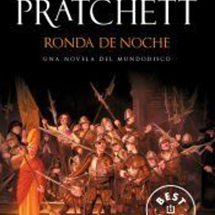 RONDA DE NOCHE (TERRY PRATCHETT) MUNDODISCO 29 (DEBOLSILLO) MUNDODISCO 29 1