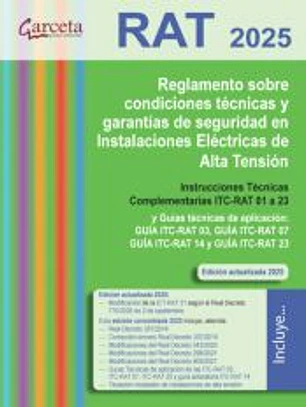 RAT. 2025. Reglamento sobre condiciones técnicas y garantías de seguridad en Instalaciones Eléctricas de Alta Tensión