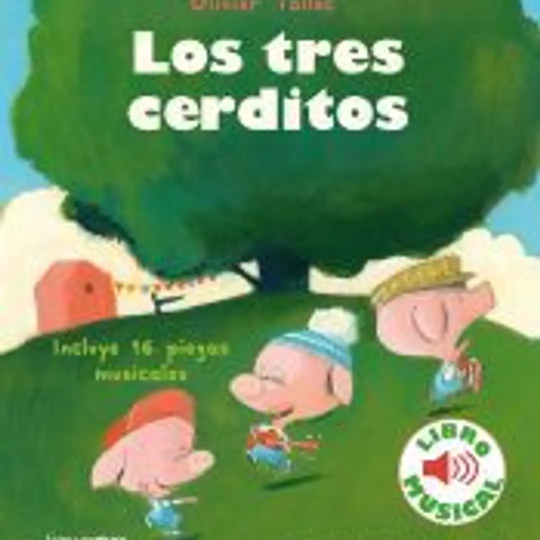 Los Tres Cerditos. Libro Musical 1