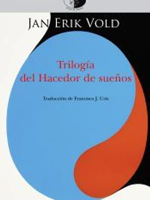 TRILOGÍA DEL HACEDOR DE SUEÑOS