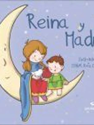 Reina y Madre