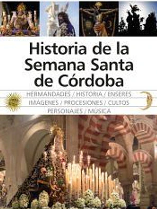 Historia de la Semana Santa de Córdoba