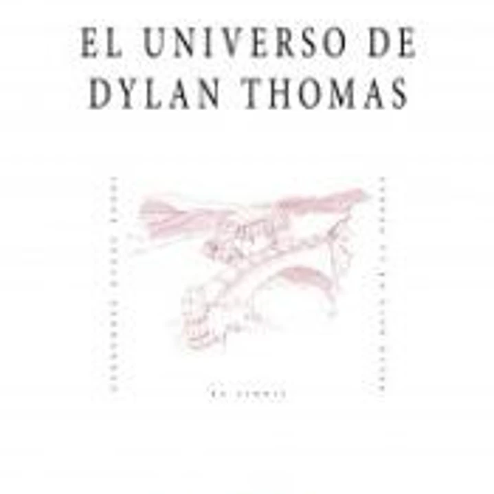EL UNIVERSO DE DYLAN THOMAS 1