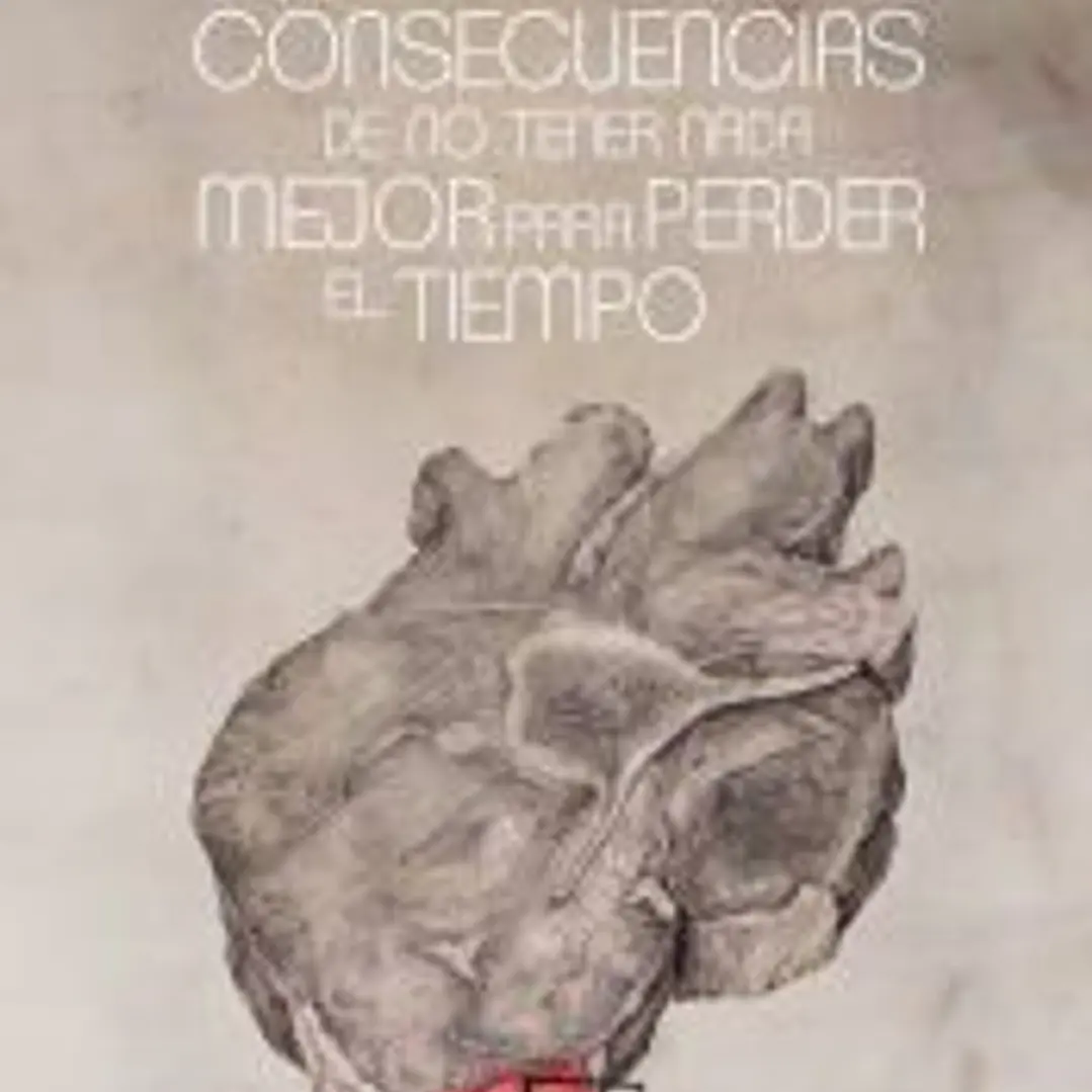 Las consecuencias de no encontrar nada mejor para perder el tiempo 1