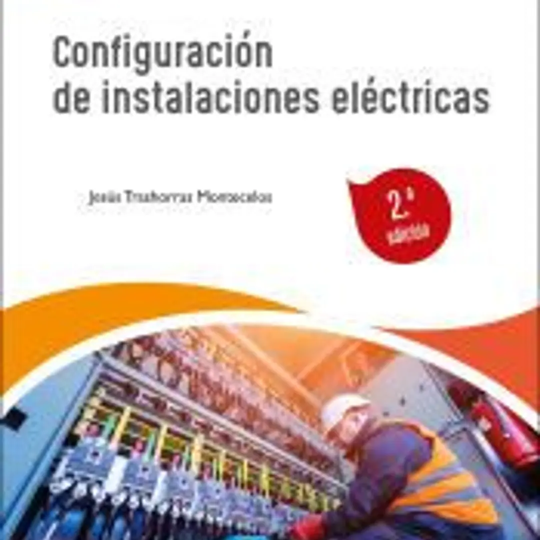Configuración de instalaciones eléctricas 2.ª edición 1