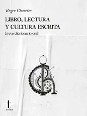 Libro, lectura y cultura escrita