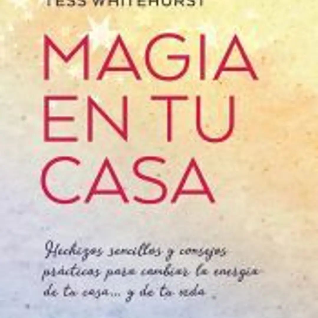 Magia en tu casa 1