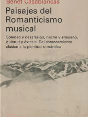 Paisajes del Romanticismo Musical