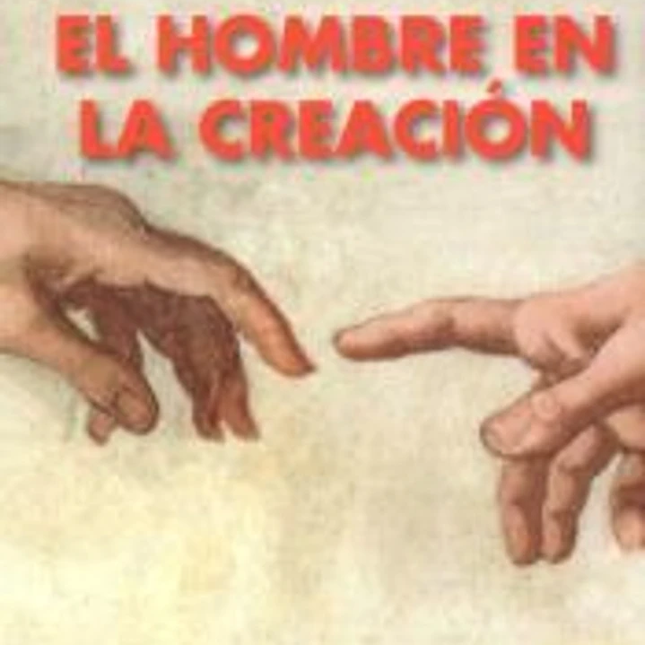 El hombre en la creación 1