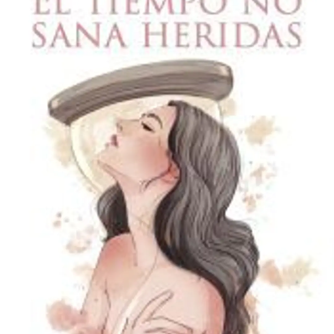 El tiempo no sana heridas 1