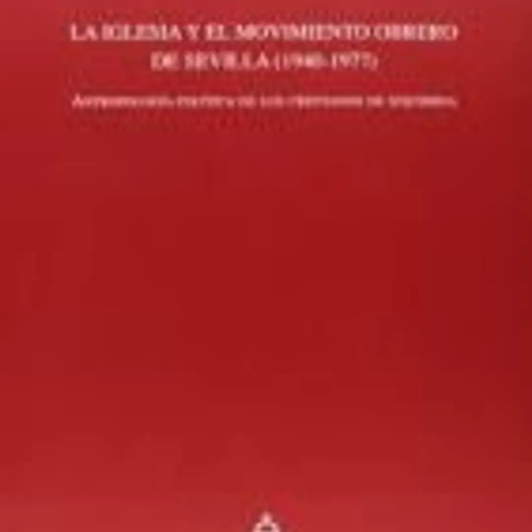 LA IGLESIA Y EL MOVIMIENTO OBRERO DE SEV 1