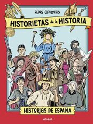 Historietas de la historia 1 - Historia de España
