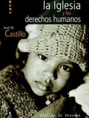 La Iglesia y los derechos humanos