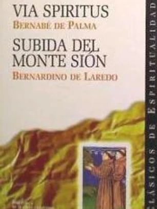 Vía spiritus ; Subida del monte Sión