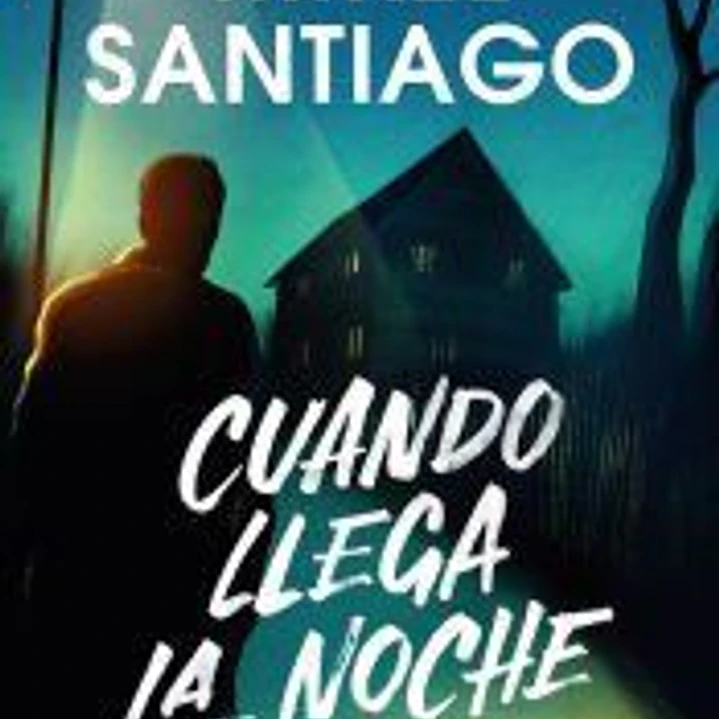 Cuando llega la noche 1