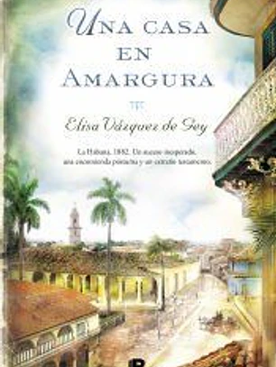 Una casa en amargura