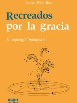 Recreados por la gracia