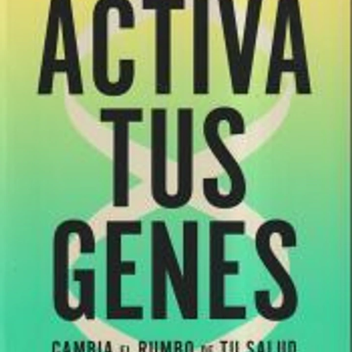 Activa tus genes 1