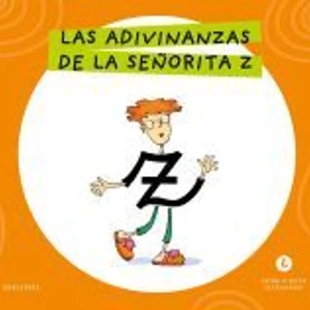 Letra a Letra Letrilandia - Las adivinanzas de la señorita Z 1